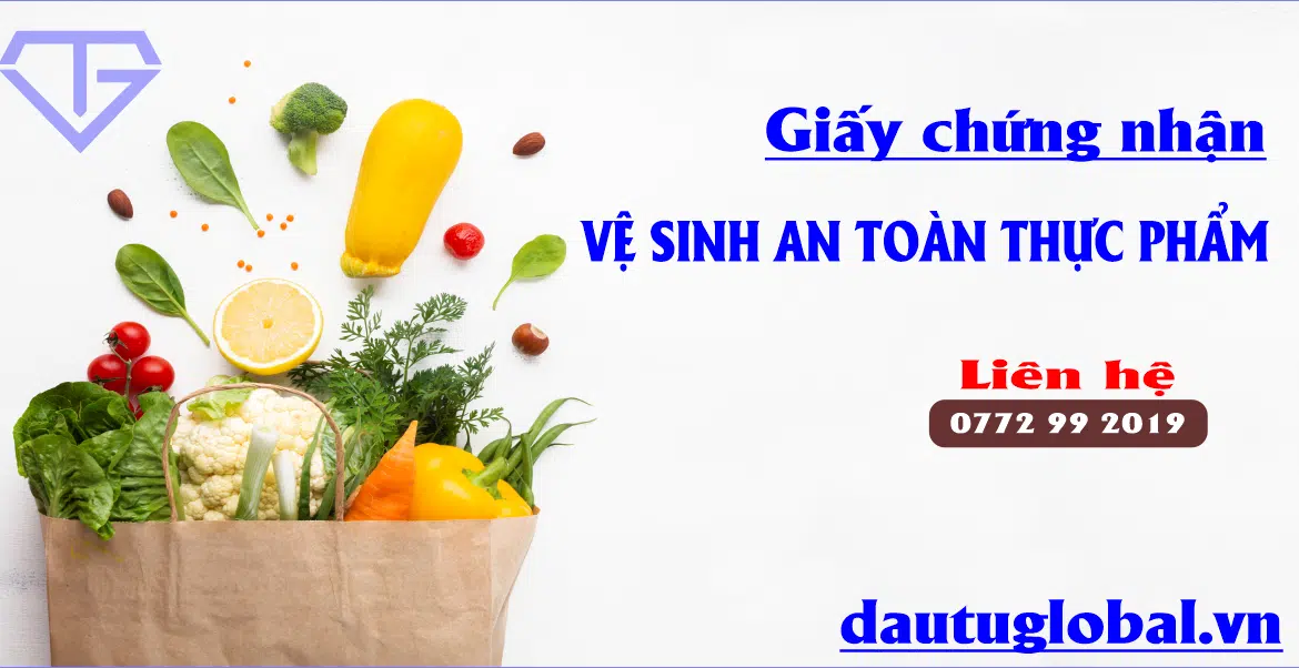 CẤP GIẤY PHÉP VỆ SINH AN TOÀN THỰC PHẨM