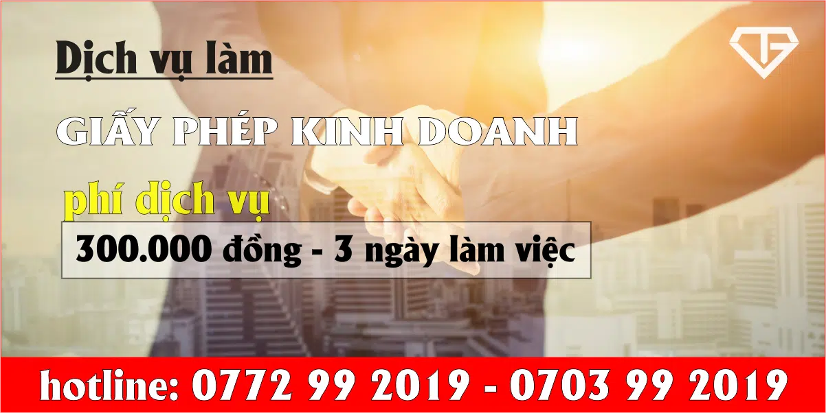 Dịch vụ làm giấy phép kinh doanh nhanh, chi phí rẻ