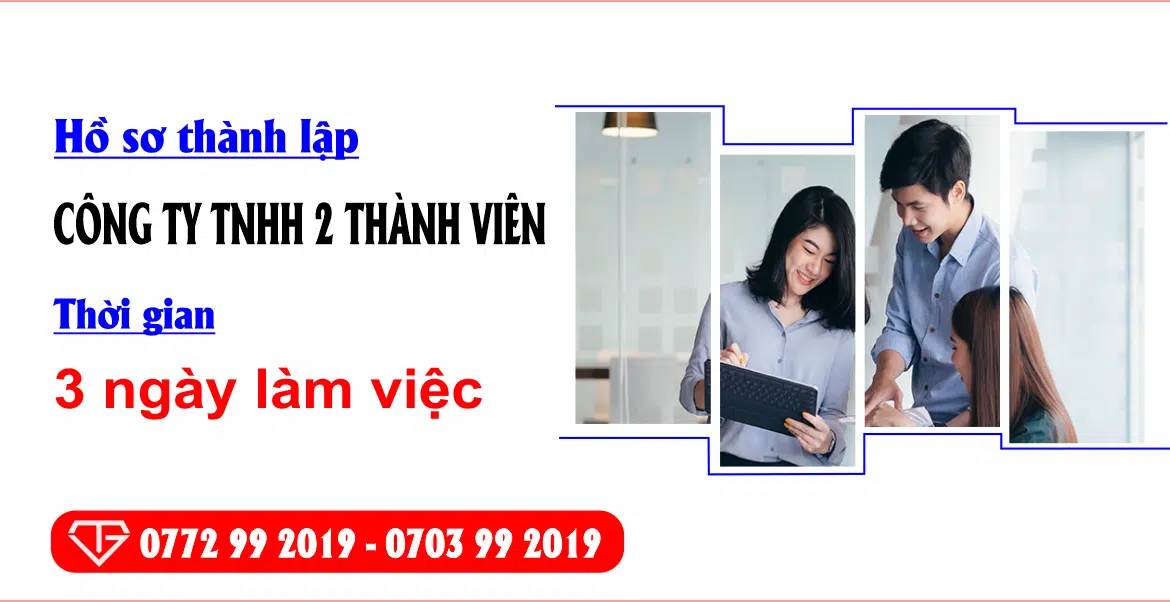 Hồ Sơ Thành Lập Công Ty Tnhh 2 Thành Viên